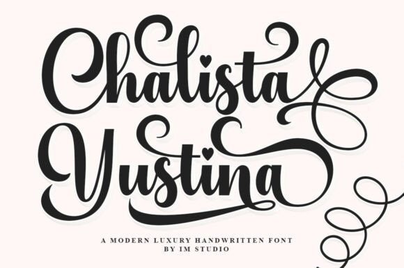 Chalista Yustina: The Ultimate Elegant Script Font Review
