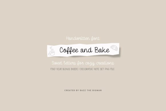 Coffee and Bake: A Handwritten Font for Charming Branding