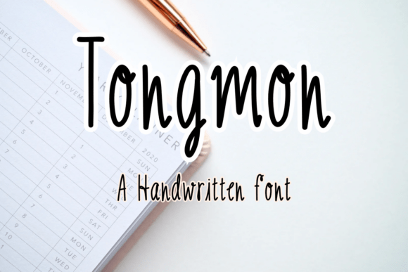 Designing with Tongmon: A Playful Script Handwritten Font