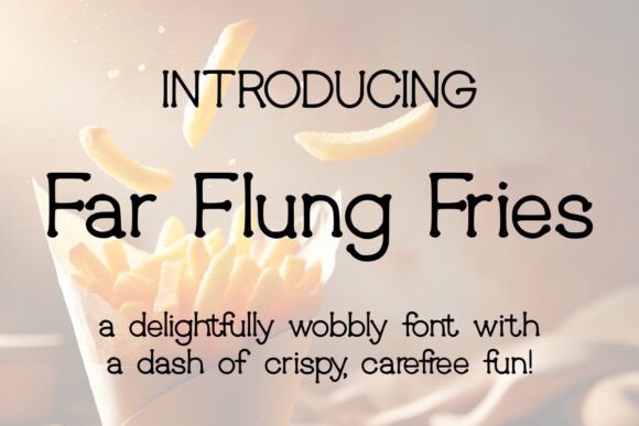 Far Flung Fries: The Perfect Handwritten Font for Web Design