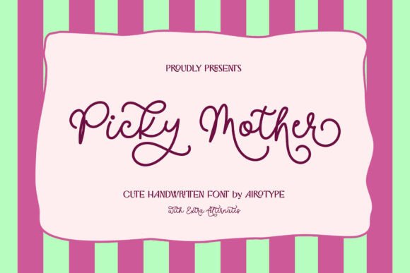 Picky Mother Font: A Cute Script for Small Business Branding